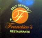 "Francisco s Restaurante - Unidade Butantã"